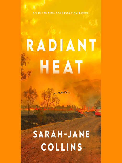 Title details for Radiant Heat by Sarah-Jane Collins - Wait list